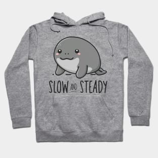 Slow and steady Hoodie